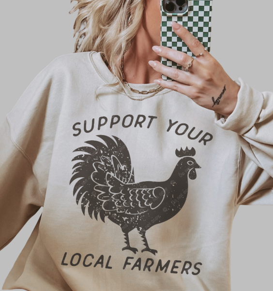 STRONG N FREE UNISEX Country  Support Your Local Famers SWEATSHIRT