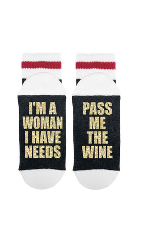SOCK *DIRTY TO ME-IM A WOMAN WHO HAS NEEDS, PASS ME THE WINE