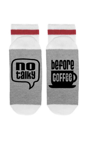 SOCK DIRTY TO ME-NO TALKY BEFORE COFFEE
