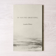 If You're Grieving - book