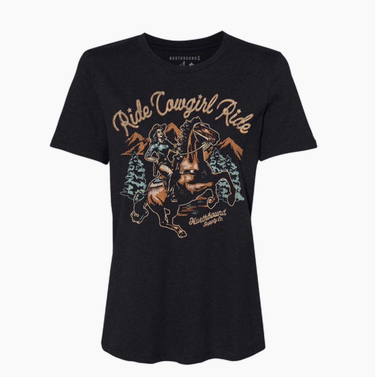 NORTHBOUND Ride Cowgirl Ride T-Shirt