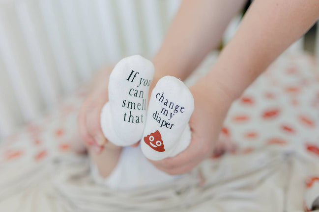 If You can Smell that Change my Diaper Baby Socks | Quirky