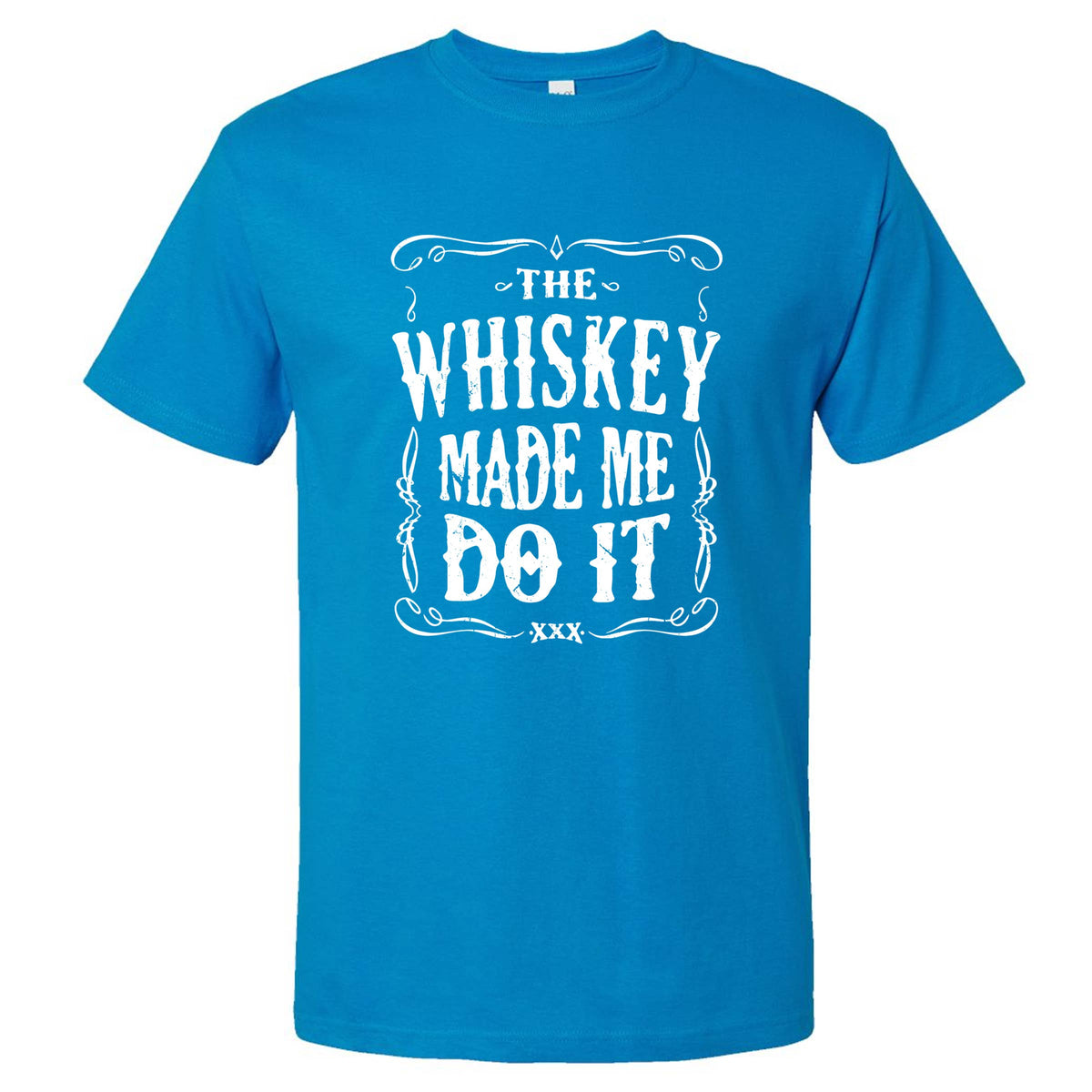 The Whiskey Made Me Do It Men's T-Shirt | Funny Shirt