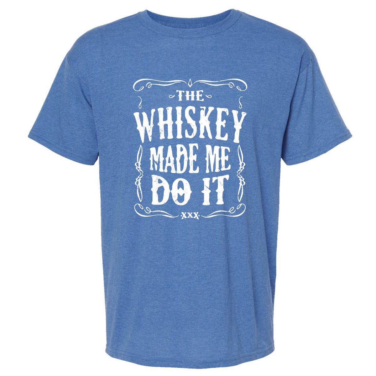 The Whiskey Made Me Do It Men's T-Shirt | Funny Shirt