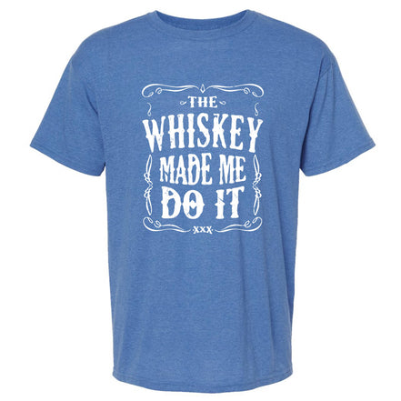 The Whiskey Made Me Do It Men's T-Shirt | Funny Shirt