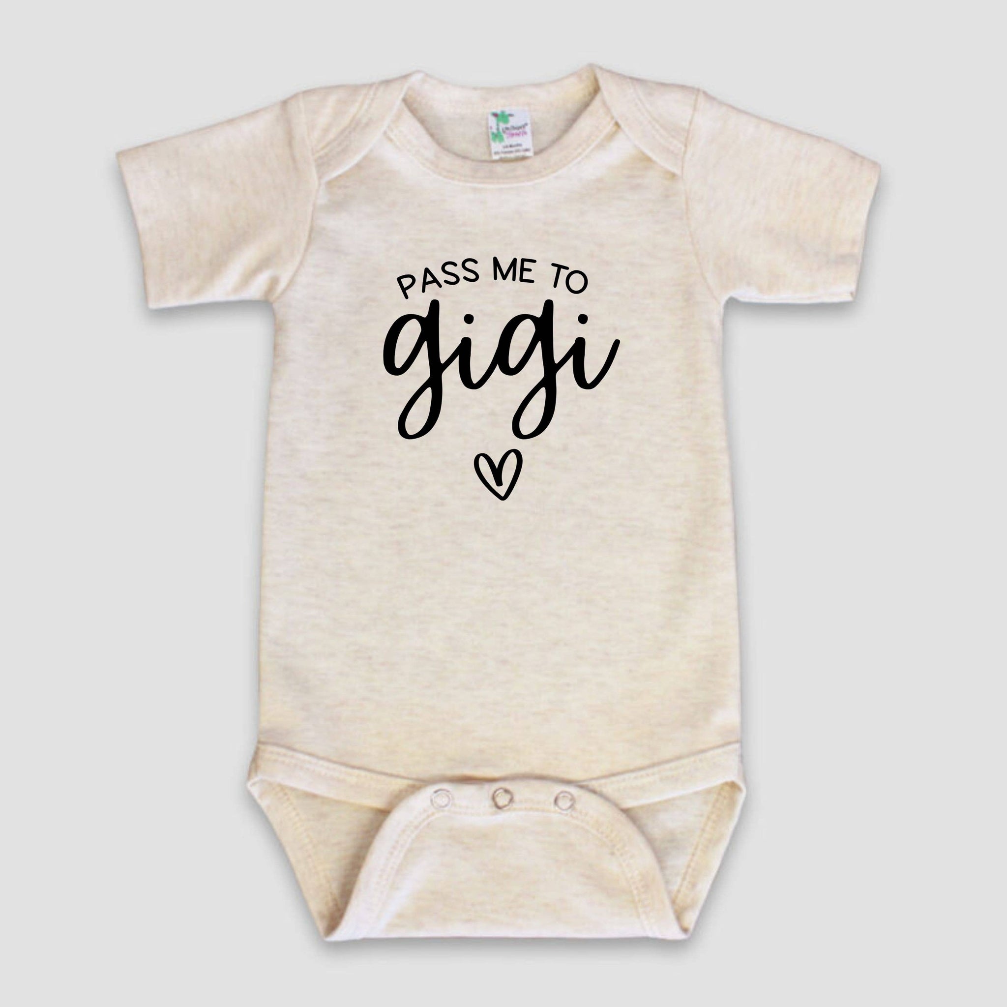 Pass Me to Gigi Baby Bodysuit | New Grandparent Baby Gifts