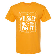 The Whiskey Made Me Do It Men's T-Shirt | Funny Shirt