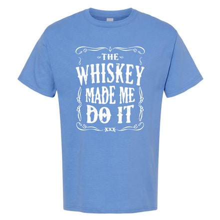 The Whiskey Made Me Do It Men's T-Shirt | Funny Shirt