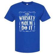 The Whiskey Made Me Do It Men's T-Shirt | Funny Shirt