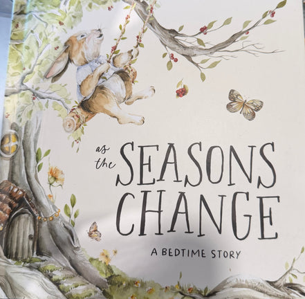 AS SEASONS CHANGE CHILDREN’S BOOK