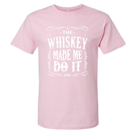 The Whiskey Made Me Do It Men's T-Shirt | Funny Shirt