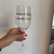 WINE A LITTLE, LAUGH A LOT