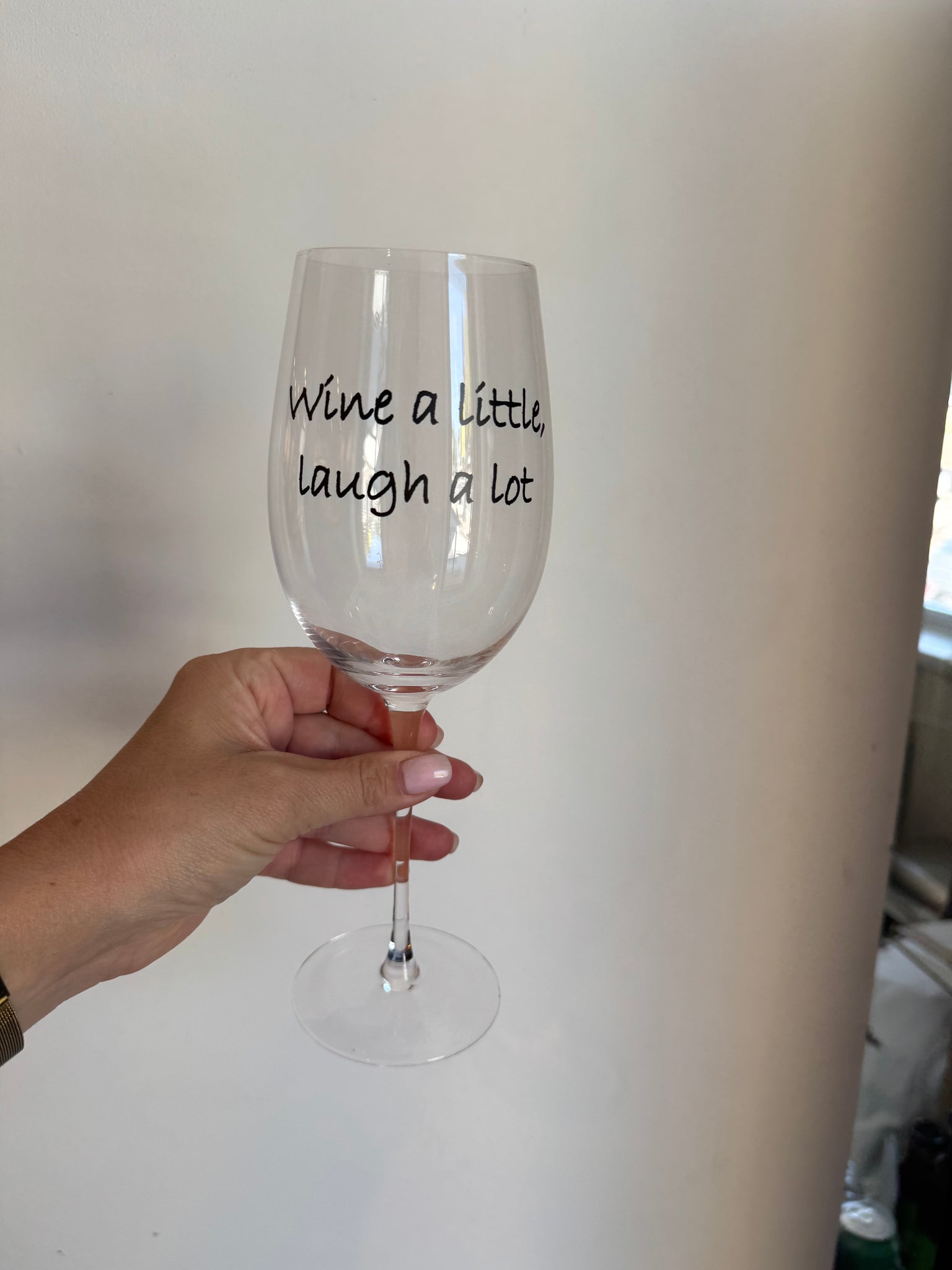 WINE A LITTLE, LAUGH A LOT