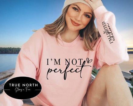 I’m Not Perfect / Limited Edition T-Shirt