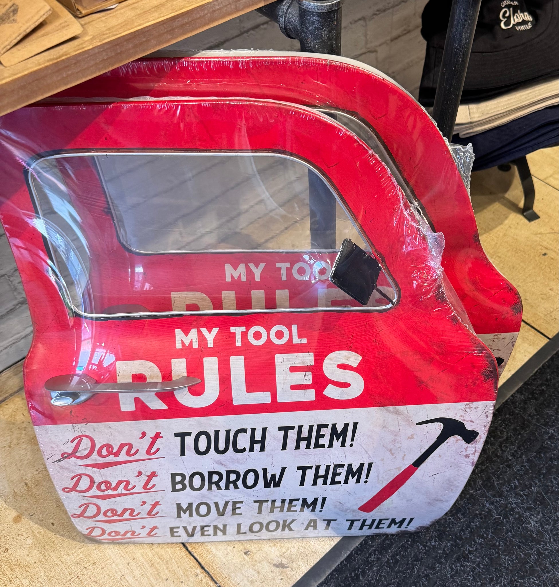MY TOOL RULES SIGN
