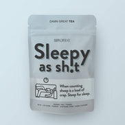 Sleepy As Sh*t Herbal tea, 20 Servings, Functional Tea Blend