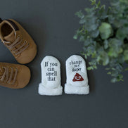 If You can Smell that Change my Diaper Baby Socks | Quirky