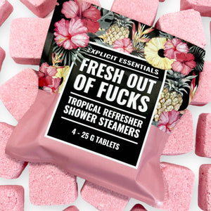 Fresh Outta Fucks Shower Steamers