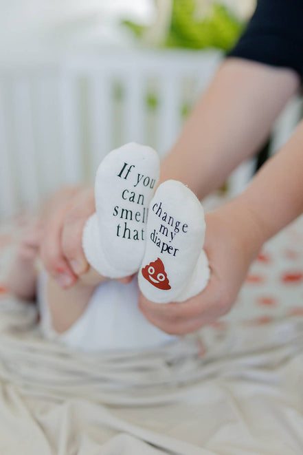If You can Smell that Change my Diaper Baby Socks | Quirky