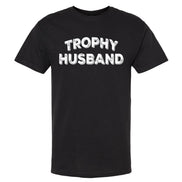 Trophy Husband Men's T-Shirt Valentines & Father's Day Gift