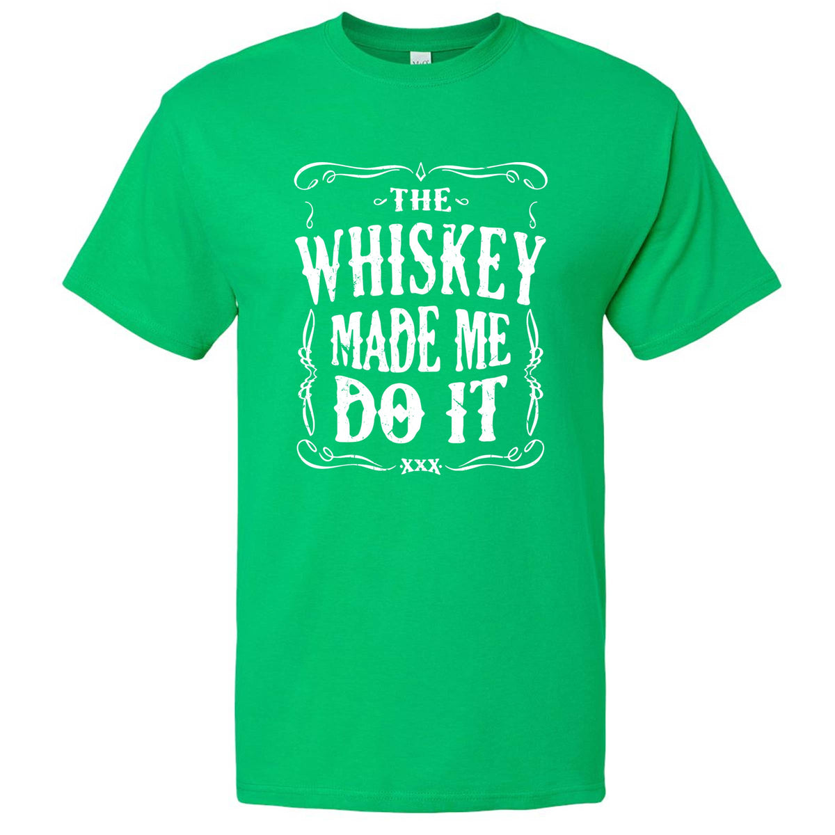 The Whiskey Made Me Do It Men's T-Shirt | Funny Shirt