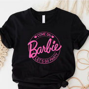 COME ON BARBIE, LET'S GO PARTY TEE
