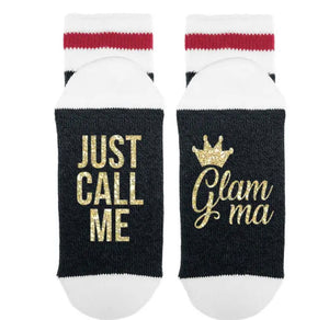 SOCK DIRTY TO ME-JUST CALL ME GLAMMA